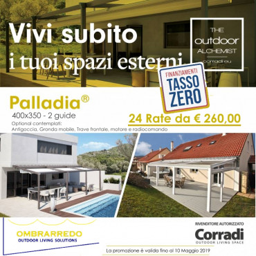 PERGOTENDA PALLADIA 24 RATE € 260 TASSO ZERO - ANTICIPO ZERO